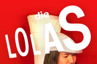die Lolas